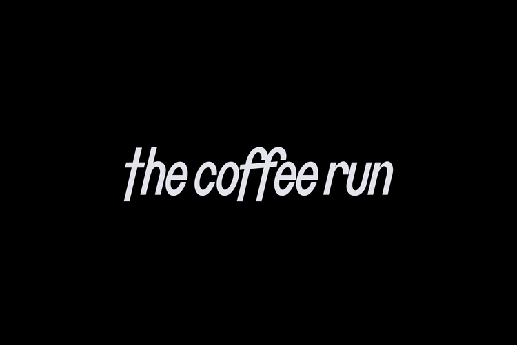 The Coffee Run